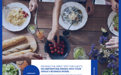 Defining the sweet spot for guests: incorporating dining into your venue’s business model