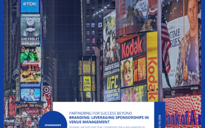 Partnering for success beyond branding: leveraging sponsorships in venue management